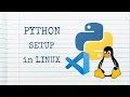 Python Setup in Linux