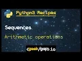 arithmetic operations on sequences Ep1 8 Python 3 Recipes