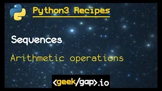 arithmetic operations on sequences Ep1 8 Python 3 Recipes