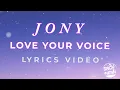Lagu Jony - My Baby Love (Lyrics Video)