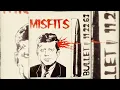 Download Lagu Misfits - Bullet (Lyrics)