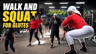 WALK AND SQUAT TO GET BIGGER BUTT AND THIGHS!