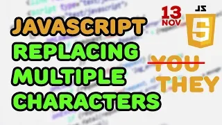 Replacing multiple characters in JavaScript - Part 2