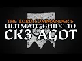 The ULTIMATE CK3 Game of Thrones Mod and Build Guide