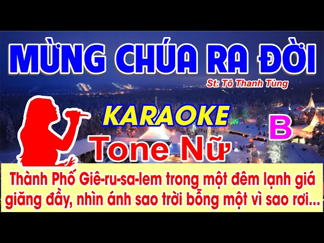 Mừng Chúa Ra Đời .St: Tô Thanh Tùng) - Thành phố Giê-ru-sa-lem trong một đêm...