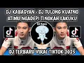 Download Lagu DJ KABAGYAN SADEWOK || DJ TULONG KUATNO ATIMU NGADEPI TINGKAH LAKU KU VIRAL TIKTOK TERBARU 2025‼️