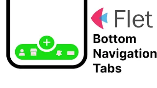 Flet Tutorial - Create Bottom Navigation Tabs