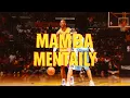 Download Lagu ￼MAMBA MENTALITY - 2K26 Montage