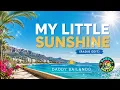 My Little Sunshine (Radio Edit) | Daddy Bailando | Feel Good Summer Hit 2026 ☀️🌴🎶
