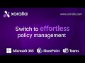 Xoralia Policy management software for SharePoint Microsoft 365
