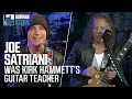 Joe Satriani Was Kirk Hammett s Guitar Teacher