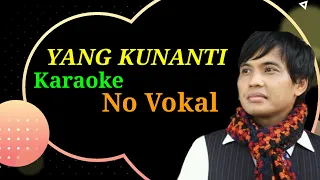 Download Yang Kunanti - Sultan | NO VOCAL | MP3