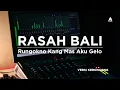 Download Lagu RASAH BALI - Versi Keroncong - Rungokno Kang Mas Aku Gelo [ AgungStudio ]