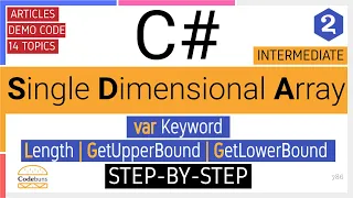 C Single Dimensional Array var Keyword Length GetUpperBound GetLowerBound