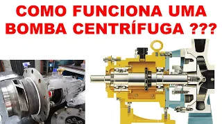 COMO FUNCIONA UMA BOMBA CENTRÍFUGA ???