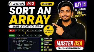 LeetCode 912 Sort an Array Using Bubble Sort JavaScript DSA Day 14