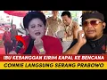 Lagu PDIP TIBA-TIBA MELAWAN PRABOWO😱 CONNIE BELAGAK KARENA IBU KEBANGGAN KIRIM KAPAL KE BENCANA!
