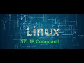 57 ip command in linux How to use IP command in linux linux crash course