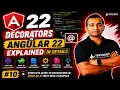 Decorators in Angular 22 Explained in Detail 2026 Angular 22 Complete Course Series