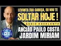 🎙️CCB JARDIM MIRIAM PALAVRA: LEVANTA TUA CABEÇA, VOU TE SOLTAR HOJE! ANCIÃO PAULO COSTA #ccb