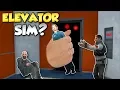 ELEVATOR SIMULATOR - Garry s Mod Gameplay