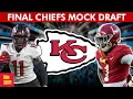 FINAL Kansas City Chiefs Mock Draft Before 2024 NFL Draft Ft Kool-Aid McKinstry Malachi Corley