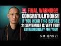 Download Lagu 🚨 Congratulations! If you see this before 21 September 2025, your life will shift 🌟 – Shi Heng Yi
