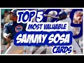 The Top 5 Most Valuable Sammy Sosa Baseball Cards
