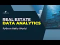 Python Hello World Real Estate Analytics