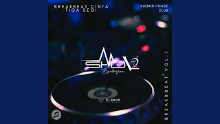 Download DJ BREAKBEAT CINTA TIGA SEGI FULL BASS MP3