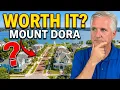 Living in Mount Dora Florida - Is It Worth It