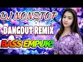 DJ DANGDUT ENAK NEMANI SAAT SANTAI DJ TERBARU 2025 FULL BASS REMIX