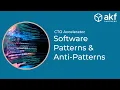 Software Patterns and Anti-Patterns