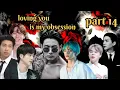 Loving you is my obsession/ part 14/ bts Hindi dub story/ taekook, yoonmin, namjin jhope 💜 