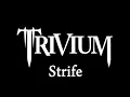 Trivium-Strife Lyrics