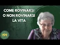 Download Lagu COME ROVINARSI O NON ROVINARSI LA VITA (191)