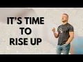 Download Lagu It’s Time To Rise Up | Pastor Micah Harp | Christian Warriors Church