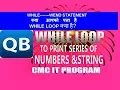 QB 64 While Loop Statement Qbasic While Loop While ---Wend Statement In Qbasic In Hindi