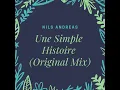Une Simple Histoire - Nils Andreas