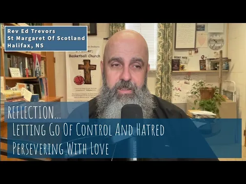 Download MP3 Letting Go Of Control And Hatred; Persevering With Love