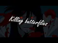 Lagu Killing Butterflies [AMV | BLACK BUTLER | SEBASTIAN | CIEL]