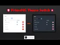 PrimeNG Theme change of an existing application in simple steps