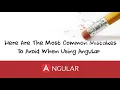 Most Common issues errors in angular