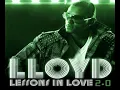 12. Lloyd - Nobody But Me (Lessons In Love 2.0)