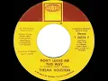1977 HITS ARCHIVE: Don’t Leave Me This Way - Thelma Houston (a #1 record--stereo 45 single version)