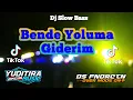 Download Lagu Dj Bende Yoluma Giderim || Remix Slow Bass Viral Tiktok terbaru