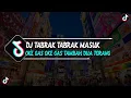 Download Lagu DJ TABRAK TABRAK MASUK || DJ OKE GAS OKE GAS TAMBAH 2 TORANG MENGKANE VIRAL TIKTOK TERBARU 2023