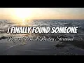I Finally Found Someone - Bryan Adams Barbra Streisand