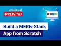 Build a MERN Stack App from Scratch Web Development Training Web Development Edureka Rewind