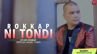 Lirik Lagu Robert Simorangkir - Rokkap Ni Tondi